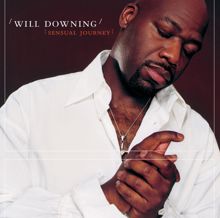 Will Downing: Sensual Journey