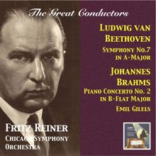 Fritz Reiner: The Great Conductors: Fritz Reiner Conducts Beethoven & Brahms (2015 Digital Remaster)