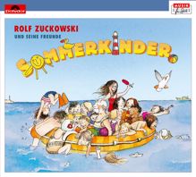 Rolf Zuckowski und seine Freunde: Sommerkinder