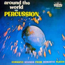 Irving Cottler Orchestra: Around the World in Percussion (Remastered from the Original Somerset Tapes)