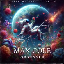 Max Cole: Obsessed