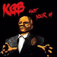 K.G.B.: Got Your Number