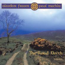 Alasdair Fraser: The Road North