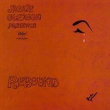 Jackie Gleason: Jackie Gleason Presents Rebound