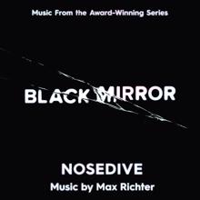 Max Richter: Black Mirror - Nosedive (Music From The Original TV Series)