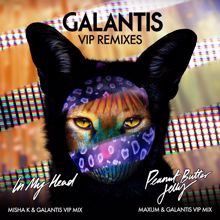 Galantis: VIP Remixes