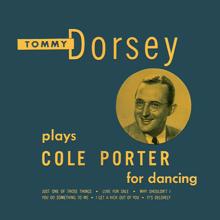 Tommy Dorsey And His Orchestra: Tommy Dorsey Plays Cole Porter for Dancing