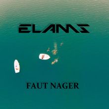 Elams: Faut nager