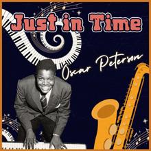 Oscar Peterson: Just in Time