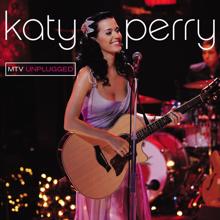 Katy Perry: Unplugged (Live At MTV Unplugged, New York, NY/2009)