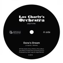 Los Charly's Orchestra: Dana's Dream / Rio Chico's Sunset