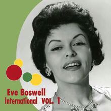 Eve Boswell: Eve Boswell International, Vol. 1