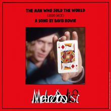 David Bowie: The Man Who Sold The World (2020 Mix)