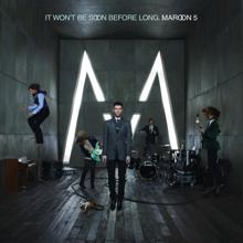 Maroon 5: If I Never See Your Face Again