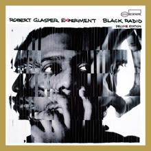 Robert Glasper Experiment, Me'Shell N'Degeocello: The Consequences Of Jealousy