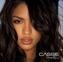 Cassie: Me & U (US Version)