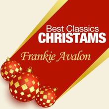 Frankie Avalon: Best Classics Christmas