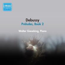 Walter Gieseking: Debussy, C.: Preludes, Book 2 (Gieseking) (1954)
