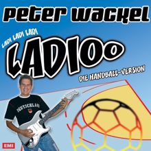 Peter Wackel: Ladioo (Handball Version)