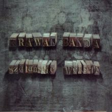 Krawal Banda: Szatanskie Wersety