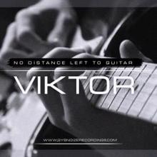 Viktor (UA): No Distance Left to Guitar