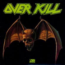 Overkill: Thanx for Nothin'