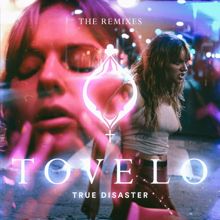 Tove Lo: True Disaster (Woody Runs Remix)