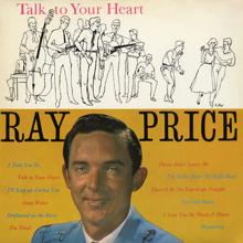 Ray Price: Talk to Your Heart