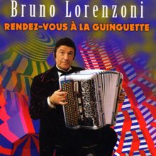 Bruno Lorenzoni: Rendez-Vous A La Guinguette