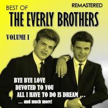 The Everly Brothers: Best of the Everly Brothers - Vol. 1 (Remastered)