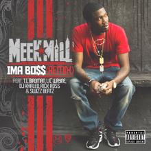 Meek Mill: Ima Boss (Remix Version)