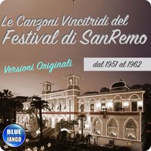 Various Artists: Le canzoni Vincitrici del Festival di SanRemo Dal 1951 al 1962