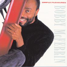 Bobby Mcferrin: Come To Me
