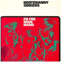Hootenanny Singers: På tre man hand