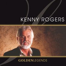 Kenny Rogers: Golden Legends: Kenny Rogers