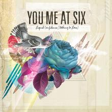 You Me At Six: Liquid Confidence (Nothing To Lose)