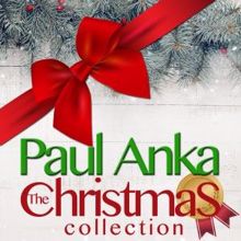 Paul Anka: The Christmas Collection