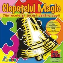 Alexandra Ungureanu: Clopotelul magic - Cantece pentru copii - Masa buna