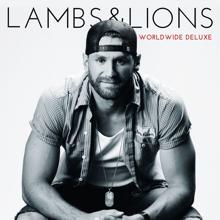 Chase Rice: Lambs & Lions (Worldwide Deluxe)