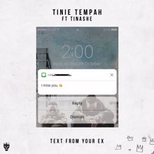 Tinie Tempah, Tinashe: Text from Your Ex (feat. Tinashe)