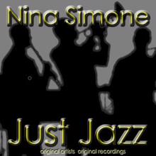 Nina Simone: Just Jazz