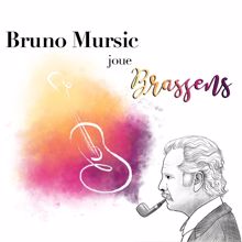 Bruno Mursic: Bruno mursic joue Brassens