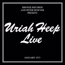 Uriah Heep: Something or Nothing ((US Radio Show) [Live])