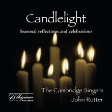 John Rutter: Candlelight - Seasonal Reflections and Celebrations