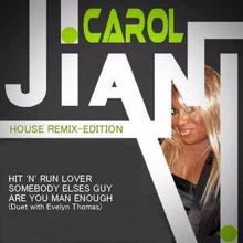 Carol Jiani: House Remix Edition