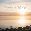 Dallen: Moments of Soft Light