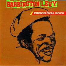 Barrington Levy: Prison Oval Rock