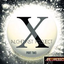 Alchemist Project: X Part Two