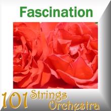 101 Strings Orchestra: Fascination