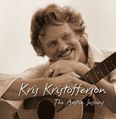 Kris Kristofferson: The Austin Sessions (Expanded Edition)